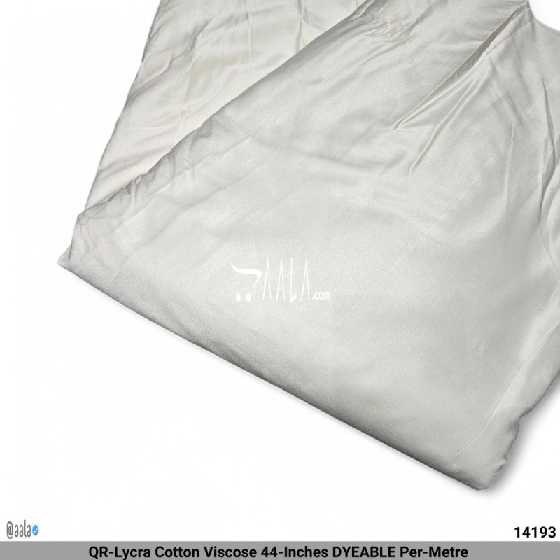 QR-Lycra Cotton Viscose 44-Inches DYEABLE Per-Metre