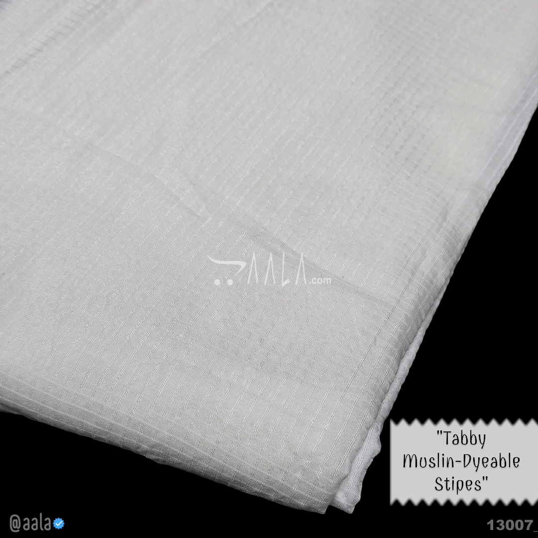 Tabby-Muslin-Stripes Cotton Nylon 44-Inches DYEABLE Per-Metre 