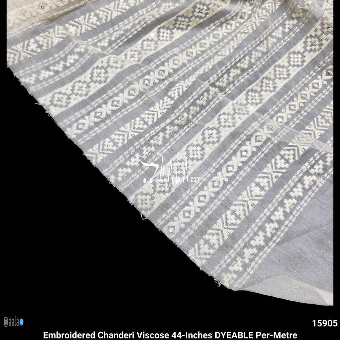 Embroidered Chanderi Viscose 44-Inches DYEABLE Per-Metre
