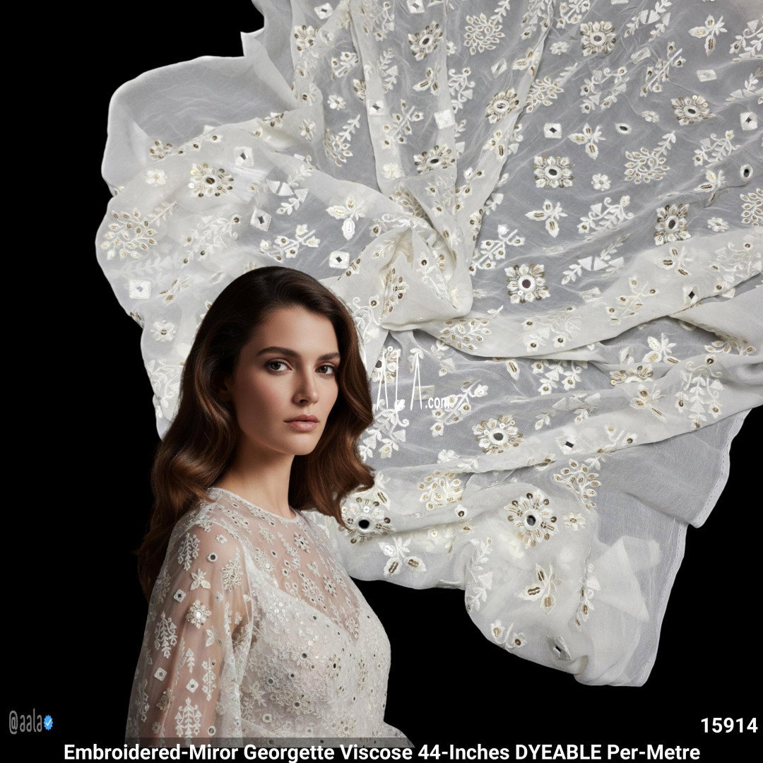 Embroidered-Miror Georgette Viscose 44-Inches DYEABLE Per-Metre