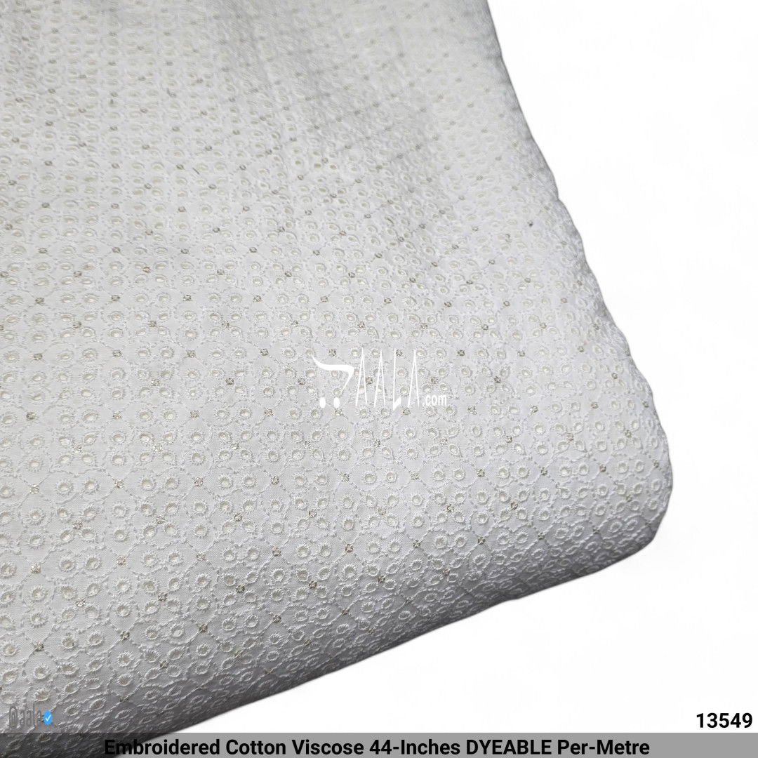 Embroidered Cotton Viscose 44-Inches DYEABLE Per-Metre #13549