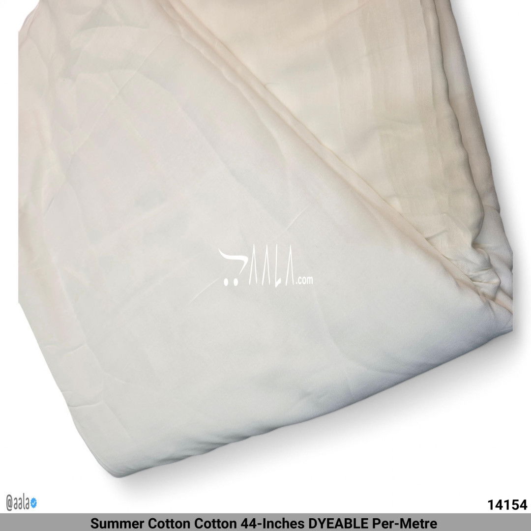 Summer Cotton Cotton 44-Inches DYEABLE Per-Metre #14154
