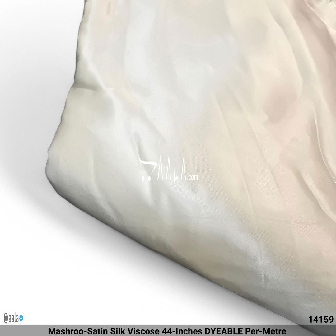 Mashroo-Satin Silk Viscose 44-Inches DYEABLE Per-Metre #14159