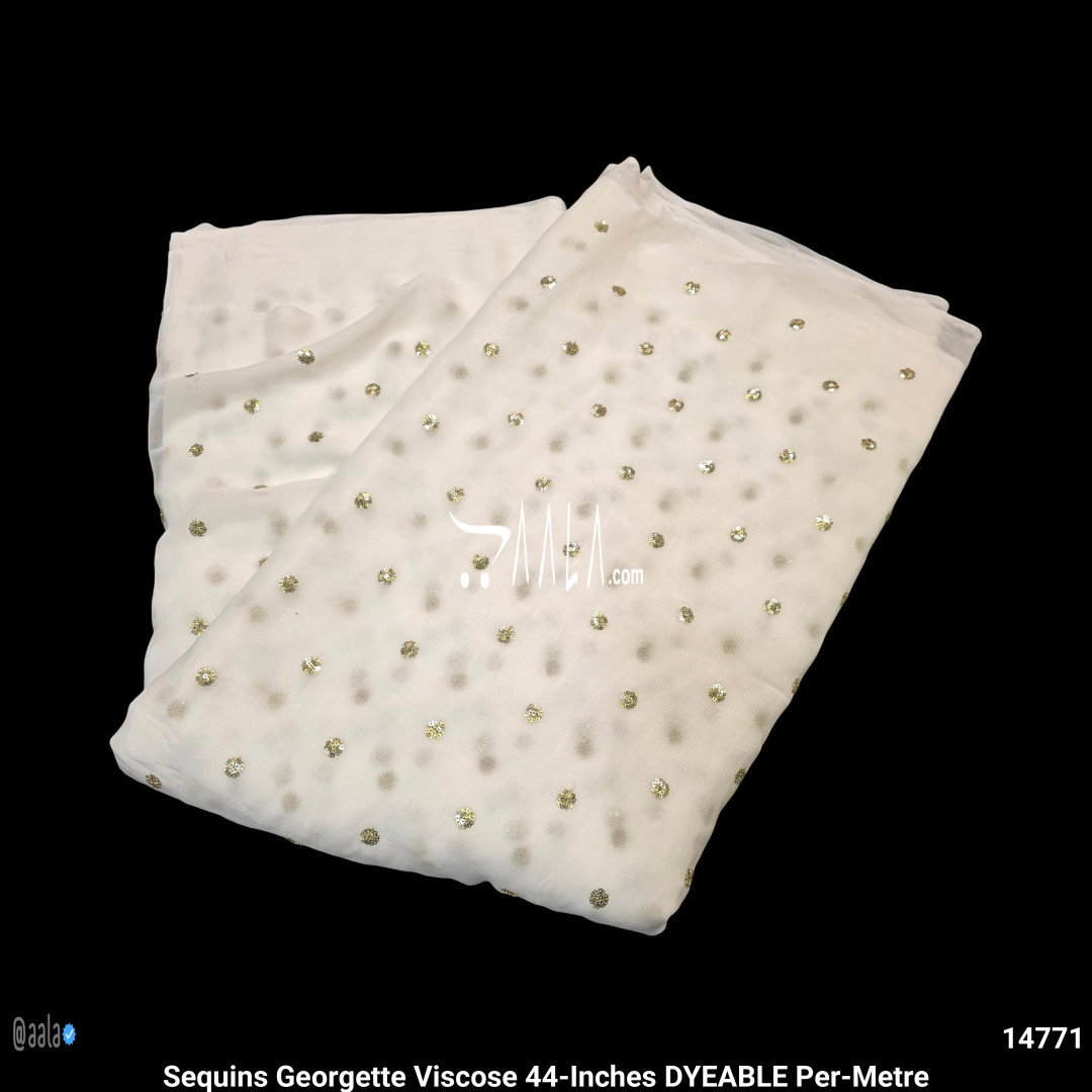 Sequins Georgette Viscose 44-Inches DYEABLE Per-Metre