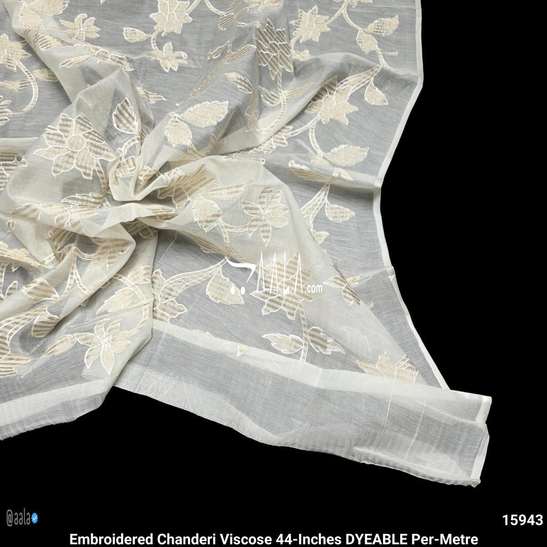 Embroidered Chanderi Viscose 44-Inches DYEABLE Per-Metre