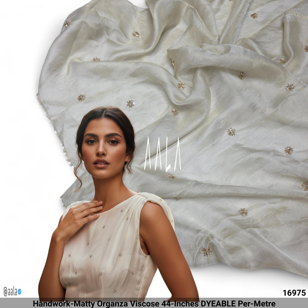 Handwork-Matty Organza Viscose 44-Inches DYEABLE Per-Metre